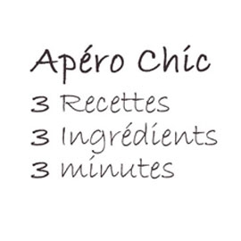 Apéro Chic au foie gras : 3 recettes, 3 ingrédients, 3 minutes !